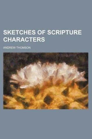 Cover of Sketches of Scripture Characters