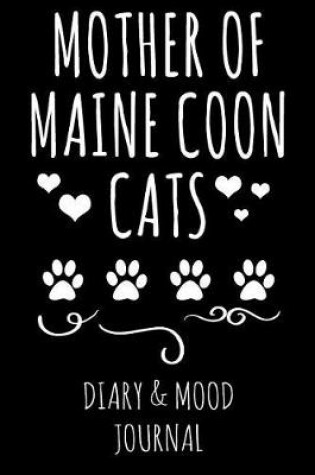 Cover of Mother of Maine Coon Cats