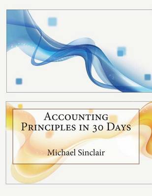 Book cover for Accounting Principles in 30 Days