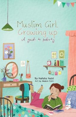 Cover of Muslim Girl, Growing Up