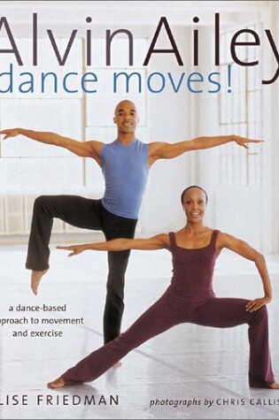 Cover of Alvin Ailey Dance Moves!