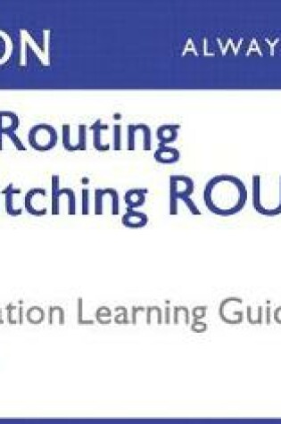 Cover of CCNP Routing and Switching Route 300-101 Pearson Ucertify Course and Foundation Learning Guide Bundle