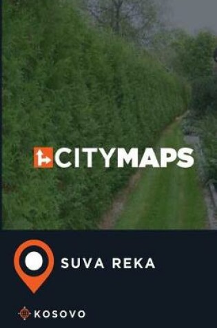 Cover of City Maps Suva Reka Kosovo