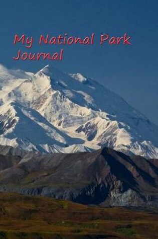 Cover of My National Park Journal