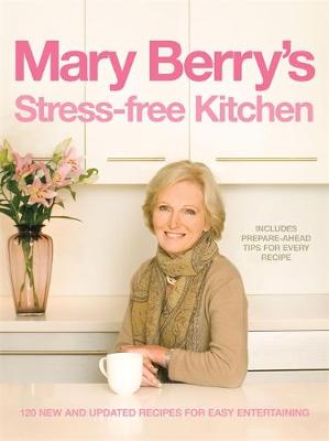 Book cover for Mary Berry's Stress-free Kitchen