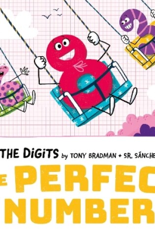 Cover of The Digits: The Perfect Number