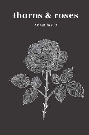 Cover of thorns & roses