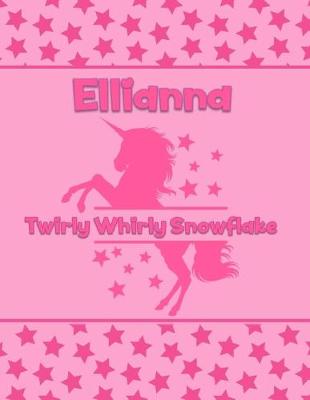 Book cover for Ellianna Twirly Whirly Snowflake