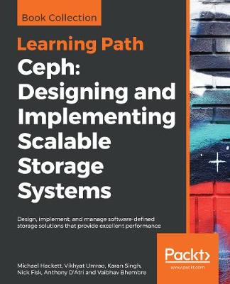 Book cover for Ceph: Designing and Implementing Scalable Storage Systems