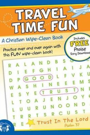 Cover of Travel Time Fun Christian Wipe-Clean Workbook