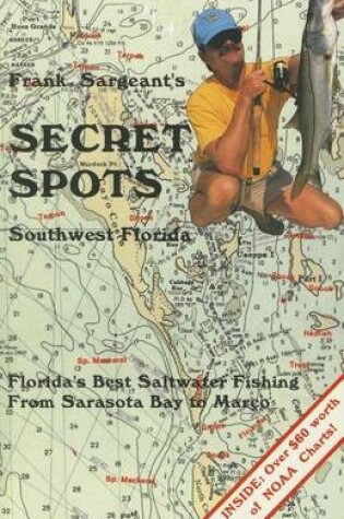 Cover of Secret Spots--Southwest Florida