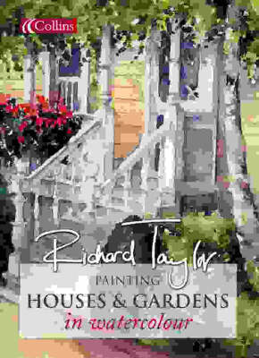 Book cover for Painting Houses and Gardens in Watercolour