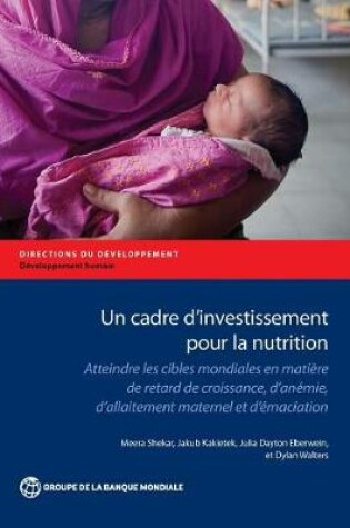 Cover of Un cadre d'investissement pour la nutrition