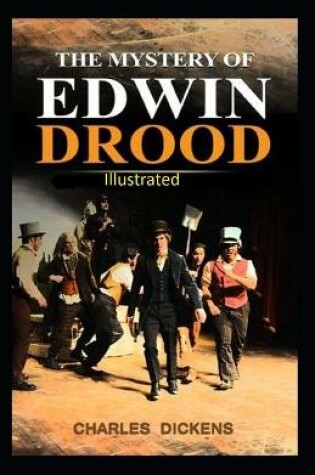 Cover of The Mystery of Edwin Drood Illustrated