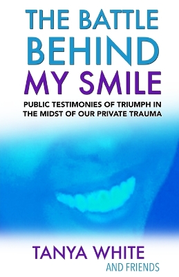 Book cover for The Battle Behind My Smile