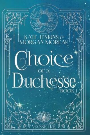 Cover of Choice of a Duchesse