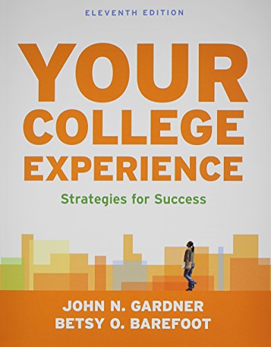 Book cover for Your College Experience 11E & Launchpad for Your College Expereince 11E (Six Month Access)