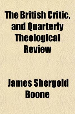 Book cover for The British Critic, and Quarterly Theological Review (Volume 31)