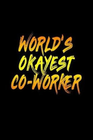 Cover of World's Okayest Co-Worker