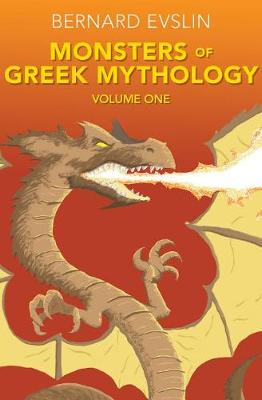 Book cover for Monsters of Greek Mythology Volume One