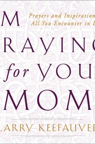 Cover of I'm Praying for You, Mom