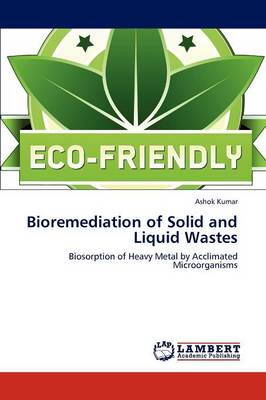 Book cover for Bioremediation of Solid and Liquid Wastes