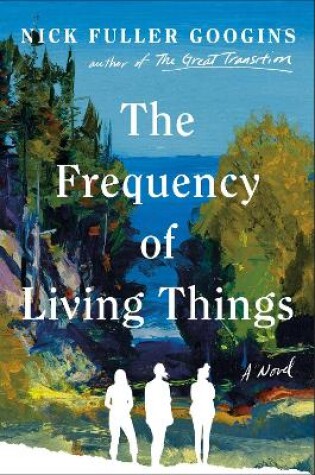 Cover of The Frequency of Living Things