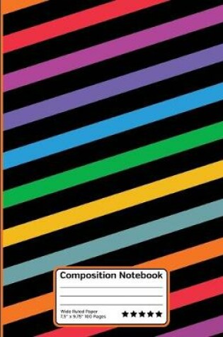 Cover of Bright Rainbow Colored Stripes Composition Notebook