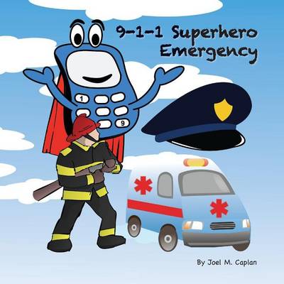 Book cover for 9-1-1 Superhero Emergency