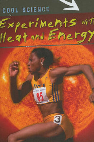 Cover of Experiments with Heat and Energy