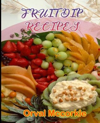 Book cover for Fruit Dip Recipes