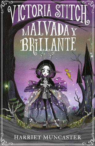 Book cover for Victoria Stitch: Malvada y brillante / Victoria Stitch: Bad and Glittering