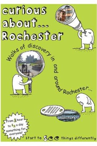 Cover of Curious About... Rochester
