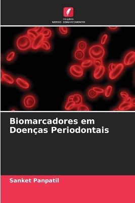 Book cover for Biomarcadores em Doenças Periodontais