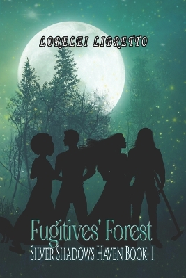 Cover of Fugitives' Forest