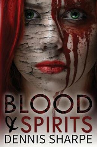 Cover of Blood & Spirits