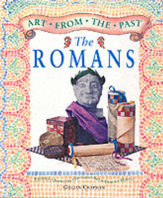 Book cover for Art from the Past The Romans Paperback