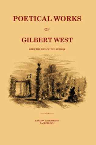 Cover of The Poetical Works of Gilbert West