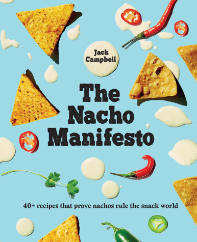 Book cover for The Nacho Manifesto