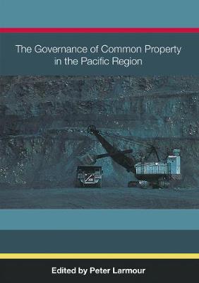 Cover of The Governance of Common Property in the Pacific Region