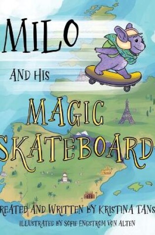 Cover of Milo and His Magic Skateboard