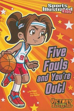 Cover of Five Fouls and You're Out!