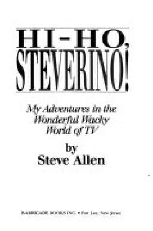 Cover of Hi-Ho, Steverino!