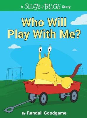 Book cover for Who Will Play with Me?