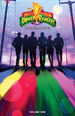 Book cover for Mighty Morphin Power Rangers: Lost Chronicles Vol. 1