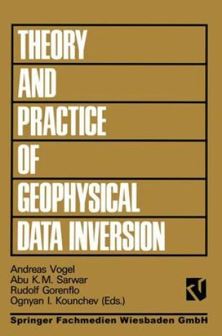 Cover of Theory and Practice of Geophysical Data Inversion