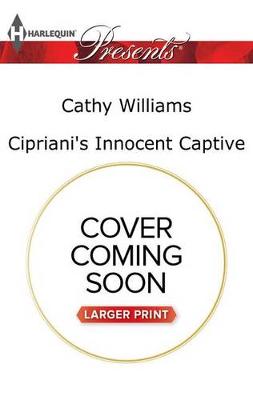 Cover of Cipriani's Innocent Captive