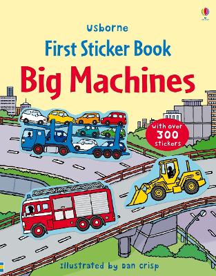 Cover of First Sticker Book Big Machines