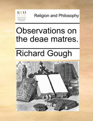 Book cover for Observations on the deae matres.