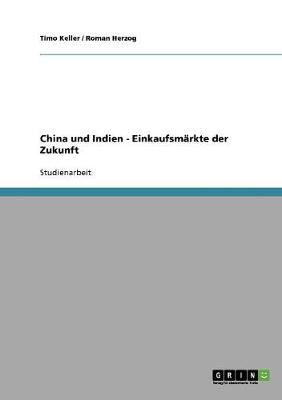 Book cover for China und Indien. Einkaufsmarkte der Zukunft